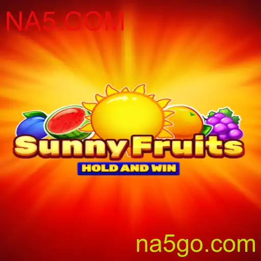 Descubra o fascinante mundo de SunnyFruits no NA5.COM